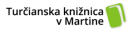 Turčianska knižnica v Martine
